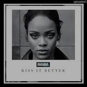 Rihanna Kiss It Better Studio Acapella