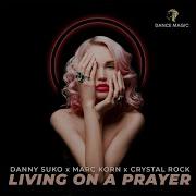 Danny Suko Living On A Prayer