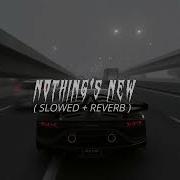 Nothing S New 𝘀𝗹𝗼𝘄𝗲𝗱 𝗿𝗲𝘃𝗲𝗿𝗯 Tiktok Version