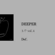 Def Deeper