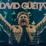 David Guetta Best Songs 2019 David Guetta Greatest Hits Palylist 2019