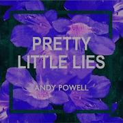 Andy Powell Pretty Little Lies