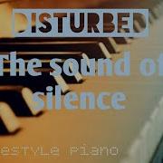 Disturbed The Sound Of Silence Song Piano Tutorial By Freestyle Piano