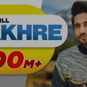 Jassi Gill Nakhre