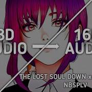 The Lost Soul Down X Lost Soul 16D