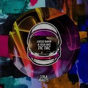 Issa Br Lucas Bahr Tic Tac Extended Mix