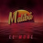 El More Malibu