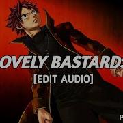Lovely Bastards От Zwe1Hvndxr Yatashigang