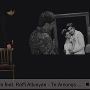 Karen Aslanyan Feat Raffi Altunyan Te Arcunqs