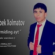 Aldading Omadbek Xolmatov 2018