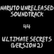 Naruto Unreleased Soundtrack Ultimate Secrets V2