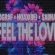 Autograf Hoax Be Sadhappy Feel The Love Extended Mix Youtube Autograf Topic