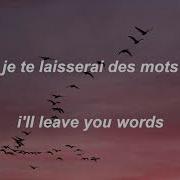 Je Te Laisserai Des Mots