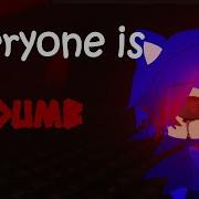 Sonic Td Meme Everyone Is Dumb