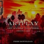 Get Myself Together Original Mix