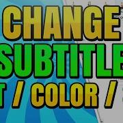 How To Change The Subtitle Color Size And Font In Vlc Media Player