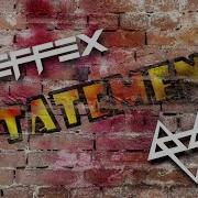 Neffex Statement Slowed