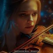 String Of Emotions Pure Dramatic Most Powerful Violin Fierce Orchestral Strings Music