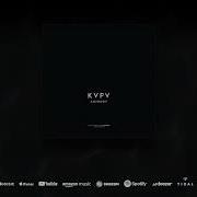 Kvpv Anybody Original Mix