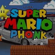 Dj Yukie Super Mario Phonk