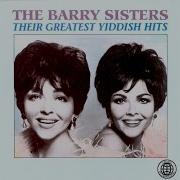 Barry Sisters Hava Nagila