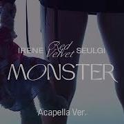 Acapella Red Velvet Monster