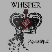 Whisper Acoustic