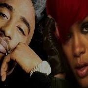 2Pac Feat Rihanna Love The Way You Lie Remix Hd