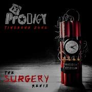 The Prodigy Timebomb Zone The Surgery Remix