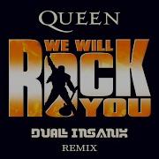 Queen We Will Rock You Remix