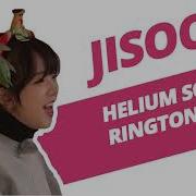 Blackpink Ringtone Preview Jisoo Helium Song Ringtone Jisoo의 헬륨 노래 벨소리