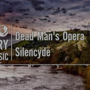 Epic Rock Dead Man S Opera By Silencyde