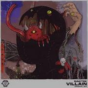 Villain Original Mix