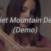 Diet Mountain Dew Demo Lana Del Rey