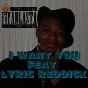 Lyric Reddick I Want You Feat Lyric Reddick