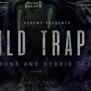 Wild Trap 3 Wonk Hybrid Trap