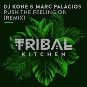 Push The Feeling On No Hopes Vip Radio Edit Dj Kone Marc Palacios No Hopes