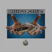 Osb Smoking Raw