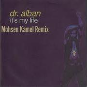 Dr Alban It S My Life Mohsen Kamel Remix