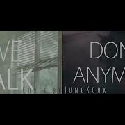 Jungkook Ft V Taehyung We Don T Talk Anymore Mash Up Lyrics Sub Esp