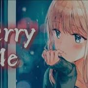 Nightcore Marry Me Female Version Lyrics