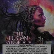 Fusion Syndicate Full Album