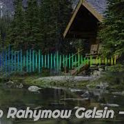 Yusup Rahymow Gelsin