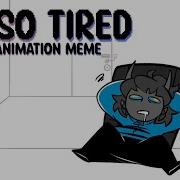 Tired 歪歪超