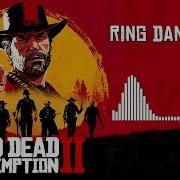 Red Dead Redemption 2 Ring Dang Do Song