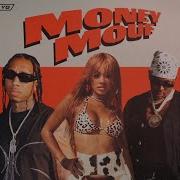 Tyga Money Mouf