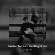 Sardor Toirov Bahtingni Top Remix Version