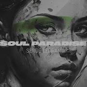 Serge Legran Soul Paradise