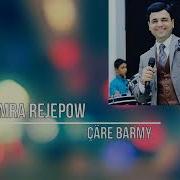 Hemra Rejepow Care Barmy