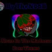 Alone In The Madness 2 Soundtrack